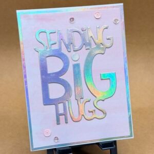 Sending Big Hugs 1